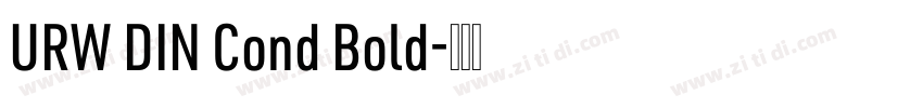 URW DIN Cond Bold字体转换